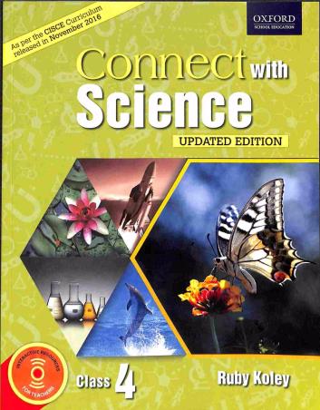 Book cover number 1 for Connect With Science Class 4 (CISCE) written by Ruby Koley published by Oxford University Press