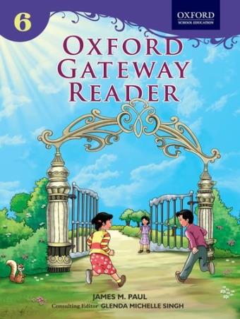 Book cover number 1 for Oxford Gateway Reader 6 written by James M. Paul published by Oxford University Press