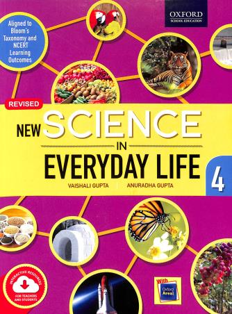 Book cover number 1 for New Science In Everyday Life Class 4 written by Vaishali Gupta, Anuradha Gupta published by Oxford University Press
