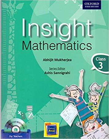Book cover number 1 for Insight Mathematics Class 3 written by Abhijit Mukherjea published by Oxford University Press
