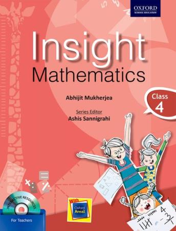Book cover number 1 for Insight Mathematics Class 4 (NEP 2020) written by Abhijit Mukherjea published by Oxford University Press