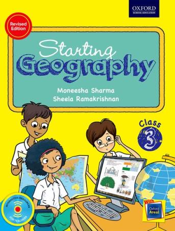 Book cover number 1 for Starting Geography Class 3 written by Moneesha Sharma, Sheela Ramakrishnan published by Oxford University Press