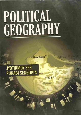Book cover number 1 for Political Geography written by Jyotirmoy Sen, Purabi Sengupta published by Kalyani Publishers