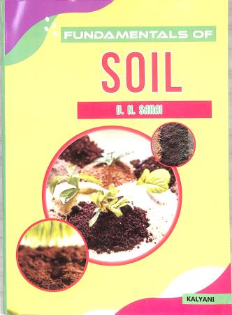 Book cover number 1 for Fundamentals Of Soil written by V. N. Sahai published by Kalyani Publishers