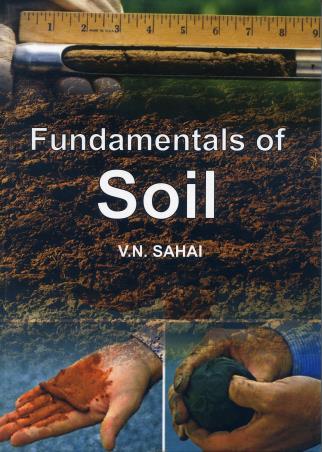 Book cover number 2 for Fundamentals Of Soil written by V. N. Sahai published by Kalyani Publishers