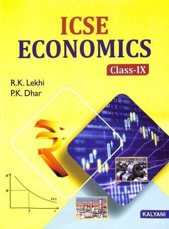 Book cover number 2 for ICSE Economics For Class 9 written by R. K. Lekhi, Inder Kumar published by Kalyani Publishers
