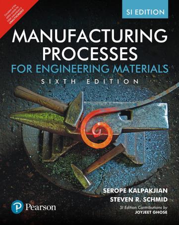 Book cover number 1 for Manufacturing Processes For Engineering Materials written by Serope Kalpakjian, Steven R. Schmid published by Pearson Education