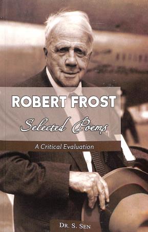 Book cover number 1 for Selected Poems : Robert Frost written by S. Sen published by Unique Publishers