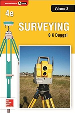 Book cover number 1 for Surveying  Volume 2 : 4th Edition written by S. K. Duggal published by McGraw Hill Education Private Limited