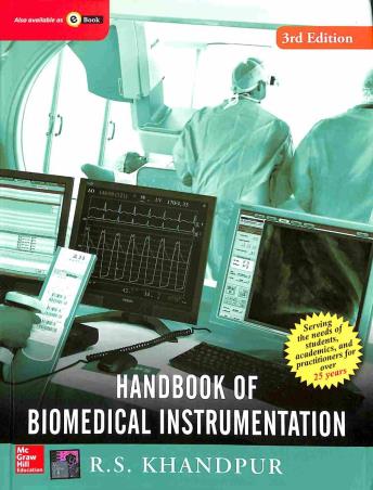 Book cover number 1 for Handbook Of Biomedical Instrumentation written by R. S. Khandpur published by McGraw Hill Education Private Limited