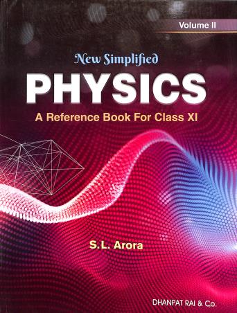 Book cover number 2 for New Simplified Physics Class 11 Volume 1 & 2 written by S. L. Arora published by Dhanpat Rai & Co. (Pvt.) Ltd.