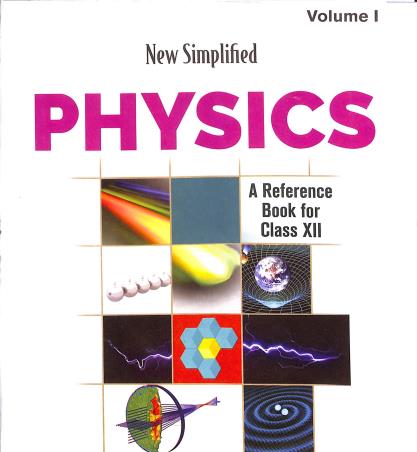 Book cover number 1 for New Simplified Physics Class 12 Volume 1 & 2 written by S. L. Arora published by Dhanpat Rai & Co. (Pvt.) Ltd.