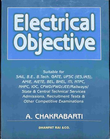Book cover number 1 for Electrical Objective written by A. Chakrabarti published by Dhanpat Rai & Co. (Pvt.) Ltd.