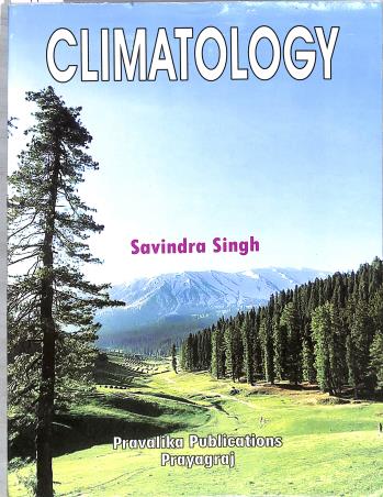 Book cover number 1 for Climatology written by Savindra Singh published by Pravalika Publications