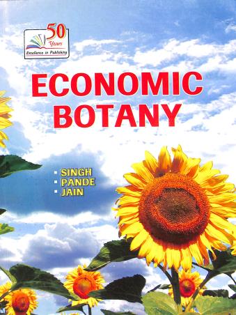 Book cover number 1 for Economic Botany written by V. Singh, D. K. Jain, P. C. Pande published by Rastogi Publications