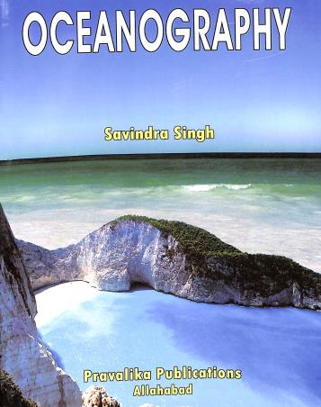 Book cover number 1 for Oceanography written by Savindra Singh published by Pravalika Publications