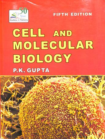 Book cover number 2 for Cell And Molecular Biology written by P. K. Gupta published by Rastogi Publications
