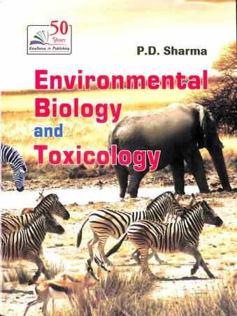 Book cover number 1 for Environmental Biology And Toxicology written by P. D. Sharma published by Rastogi Publications