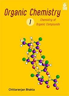 Book cover number 1 for Organic Chemistry 1 : Chemistry Of Organic Compounds written by Chittaranjan Bhakta published by Bharati Bhawan Publishers & Distributors