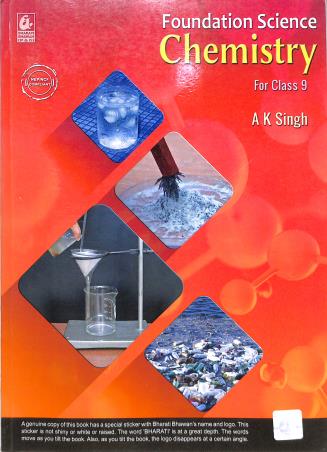 Book cover number 1 for Foundation Science Chemistry Class 9 (NEP / NCF) written by A. K. Singh published by Bharati Bhawan Publishers & Distributors