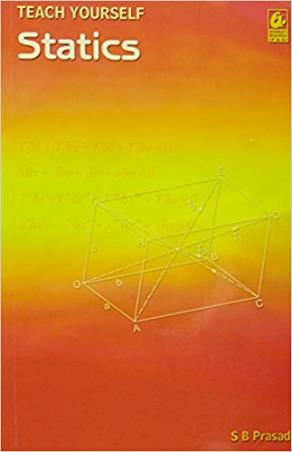 Book cover number 1 for Teach Yourself : Statics written by S. B. Prasad published by Bharati Bhawan Publishers & Distributors