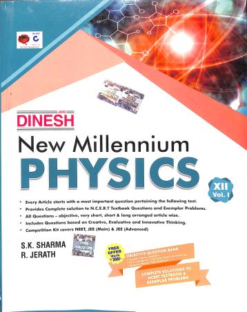 Book cover number 1 for Dinesh New Millennium Physics Class 12 Volume 1 & 2 (Set Of 3 Books) CBSE written by S. K. Sharma, R. Jerath published by S. Dinesh Sales Corp.