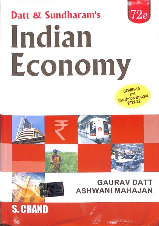 Book cover number 1 for Datt & Sundharam's Indian Economy written by Gaurav Datt, Ashwani Mahajan published by S. Chand Publishing