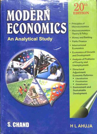 Book cover number 1 for Modern Economics : An Analytical Study written by H. L. Ahuja published by S. Chand Publishing