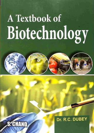 Book cover number 1 for A Textbook Of Biotechnology written by R. C. Dubey published by S. Chand Publishing