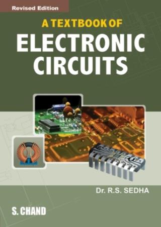 Book cover number 1 for A Textbook Of Electronic Circuits written by R. S. Sedha published by S. Chand Publishing