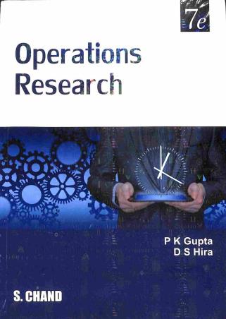 Book cover number 1 for Operations Research written by Prem Kumar Gupta, D. S. Hira published by S. Chand Publishing
