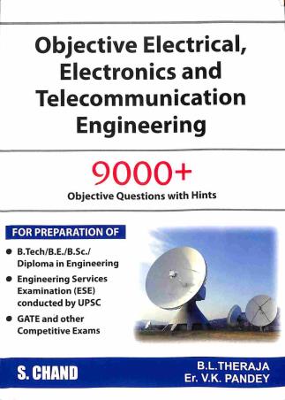 Book cover number 1 for Objective Electrical, Electronics And Telecommunication Engineering written by B. L. Theraja, V. K. Pandey published by S. Chand Publishing