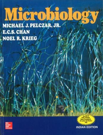 Book cover number 1 for Microbiology written by Michael J. Pelczar, E. C. S. Chan, Noel R. Krieg published by McGraw Hill Education Private Limited