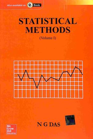 Book cover number 1 for Statistical Methods Volume 1 written by N. G. Das published by McGraw Hill Education Private Limited