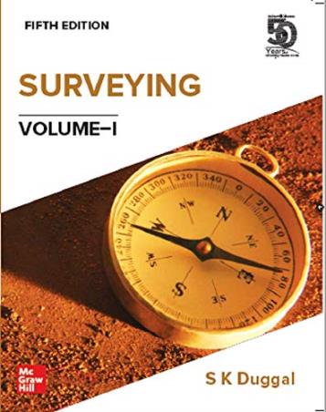 Book cover number 1 for Surveying Volume 1 written by S. K. Duggal published by McGraw Hill Education Private Limited
