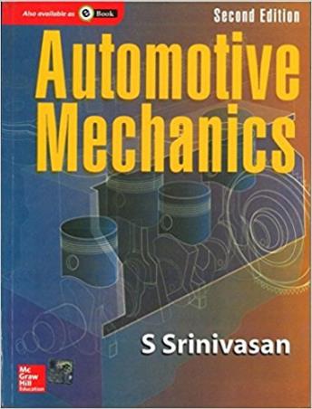 Book cover number 1 for Automotive Mechanics written by S. Srinivasan published by McGraw Hill Education Private Limited