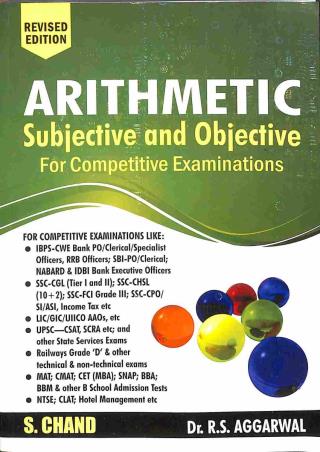 Book cover number 1 for Arithmetic: Subjective And Objective For Competitive Examinations written by R. S. Aggarwal published by S. Chand Publishing