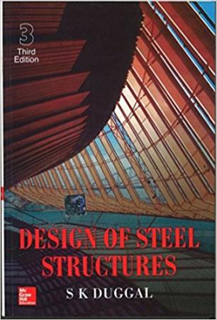 Book cover number 1 for Design Of Steel Structures written by S. K. Duggal published by McGraw Hill Education Private Limited