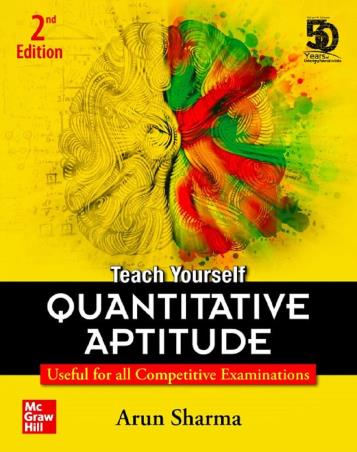 Book cover number 1 for Teach Yourself Quantitative Aptitude written by Arun Sharma published by McGraw Hill Education Private Limited
