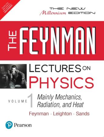 Book cover number 1 for The Feynman Lectures On Physics : Mainly Mechanics, Radiation And Heat  Volume 1 written by Richard P. Feynman, Robert B. Leighton, Matthew Sands published by Pearson Education