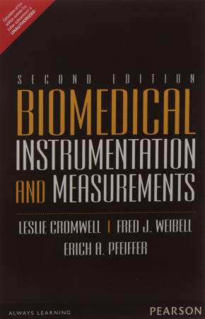 Book cover number 1 for Biomedical Instrumentions And Measurements written by Leslie Cromwell published by Pearson Education