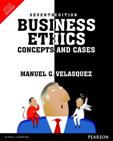 Book cover number 1 for Business Ethics : Concepts And Cases written by Manuel G. Velasquez published by Pearson Education
