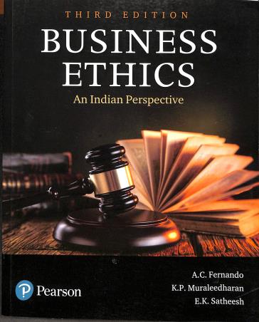 Book cover number 1 for Business Ethics : An Indian Perspective written by A. C. Fernando, K. P. Muraleedharan, E. K. Satheesh published by Pearson Education