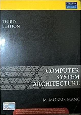 Book cover number 1 for Computer System Architecture, 3rd Edition written by M. Morris Mano published by Pearson Education