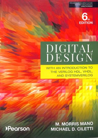 Book cover number 1 for Digital Design written by M. Morris Mano, Michael D. Cileti published by Pearson Education