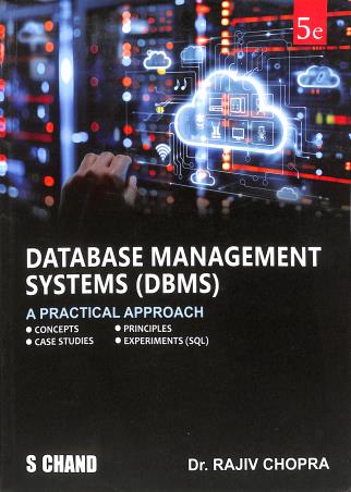 Book cover number 1 for Database Management Systems (DBMS) written by Rajiv Chopra published by S. Chand Publishing