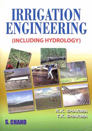 Book cover number 1 for Irrigation Engineering written by R. K. Sharma, T. K. Sharma published by S. Chand Publishing