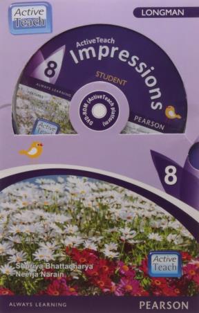 Book cover number 1 for Active Teach Impressions 8 written by Supriya Bhattacharya published by Pearson Education