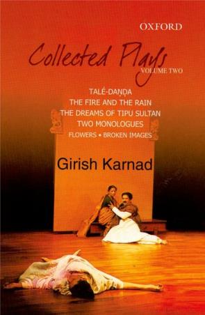Book cover number 1 for Collected Plays Volume 2 written by Girish Karnad published by Oxford University Press