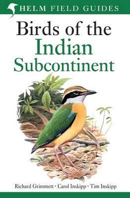 Book cover number 1 for Birds of The Indian Subcontinent written by Carol Inskipp, Richard Grimmett, Tim Inskipp published by Bloomsbury Publishing